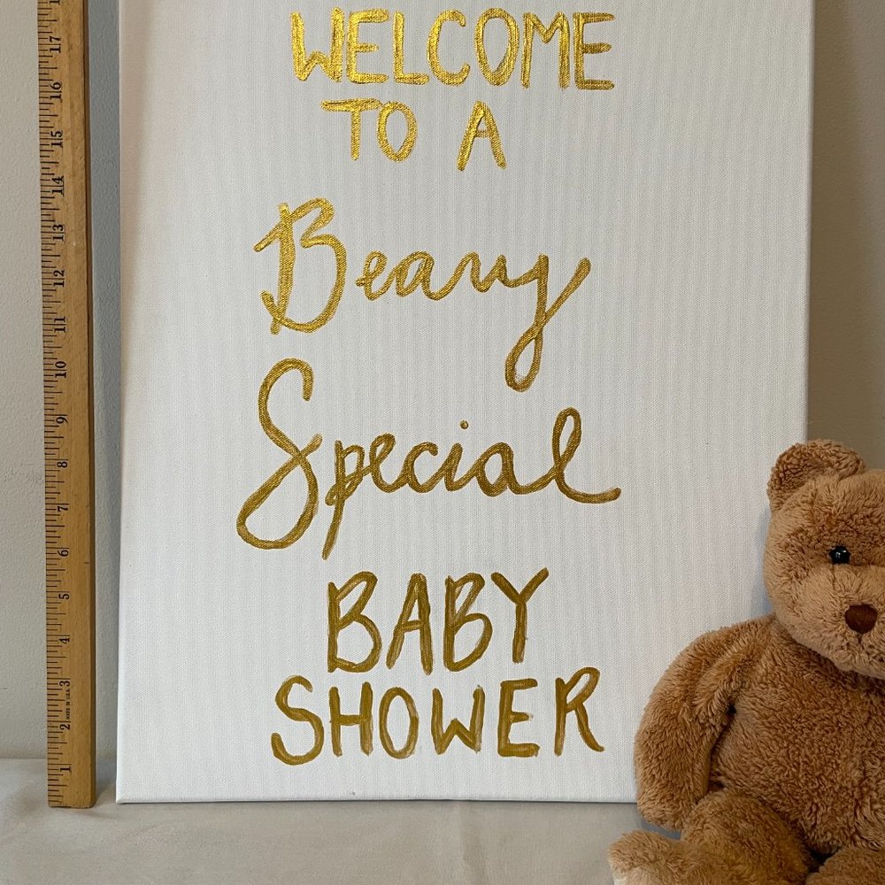 Canvas “Welcome to a Beary Special Baby Shower”  gold & natural 16 X 20 Panel.